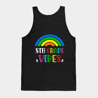 8th Grade Vibes Rainbow Back to School Kids Teacher Tank Top